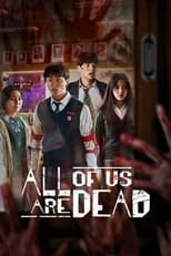 All of Us Are Dead: Season 1 (2022)