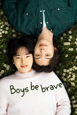 Boys Be Brave!: Season 1 (2024)