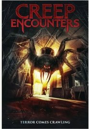 Creep Encounters (2025)