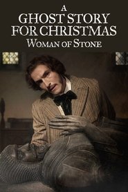 A Ghost Story for Christmas: Woman of Stone (2024)