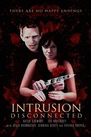 Intrusion: Disconnected (2014)