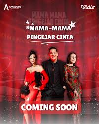 Mama-Mama Pengejar Cinta: Season 1 (2025)
