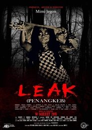 Leak (Penangkeb) (2019)