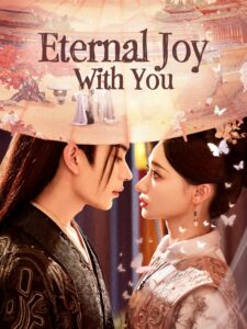 Eternal Joy with You (2025)