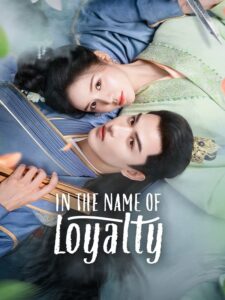 In The Name of Loyalty (2025)