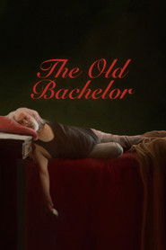 The Old Bachelor (2025)