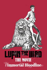 LUPIN THE IIIRD: The Movie – The Immortal Bloodline (2025)