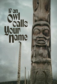 If An Owl Calls Your Name (2025)