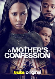 A Mother’s Confession (2025)