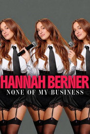Hannah Berner: None of My Business (2026)