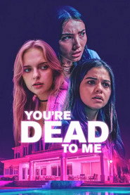 You’re Dead to Me (2025)